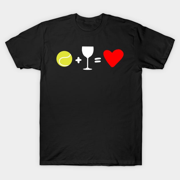 Tennis + Wine = Love T-Shirt by Shirtbubble